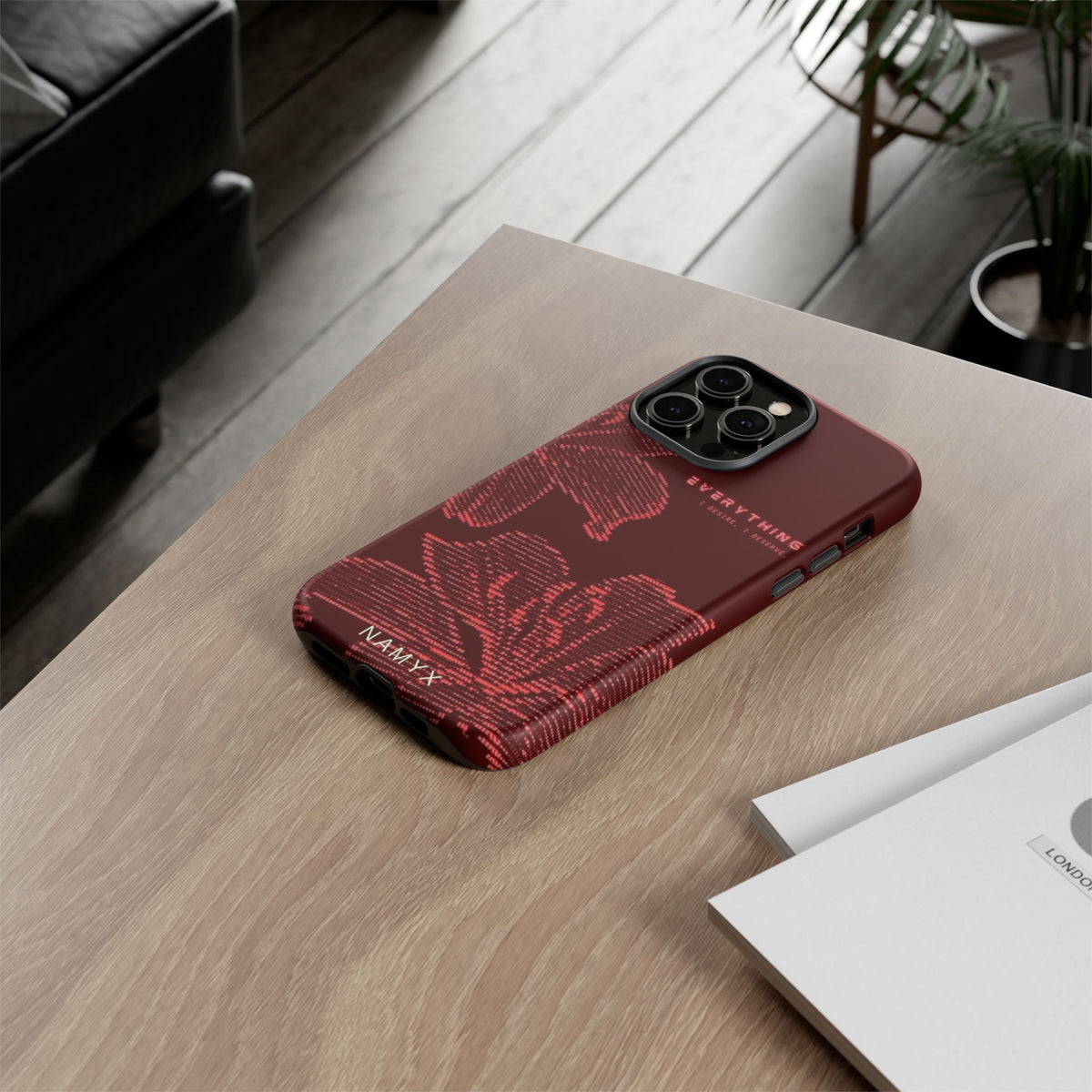 Floral Tough Phone Case — 'Everything' Burgundy Protective Cover